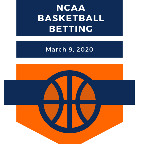 NCAA Basketball Betting – March 9