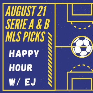 Lega Calcio & MLS August 21