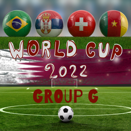 World Cup 2022 Group G Preview