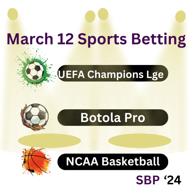 March 12 Sports Betting