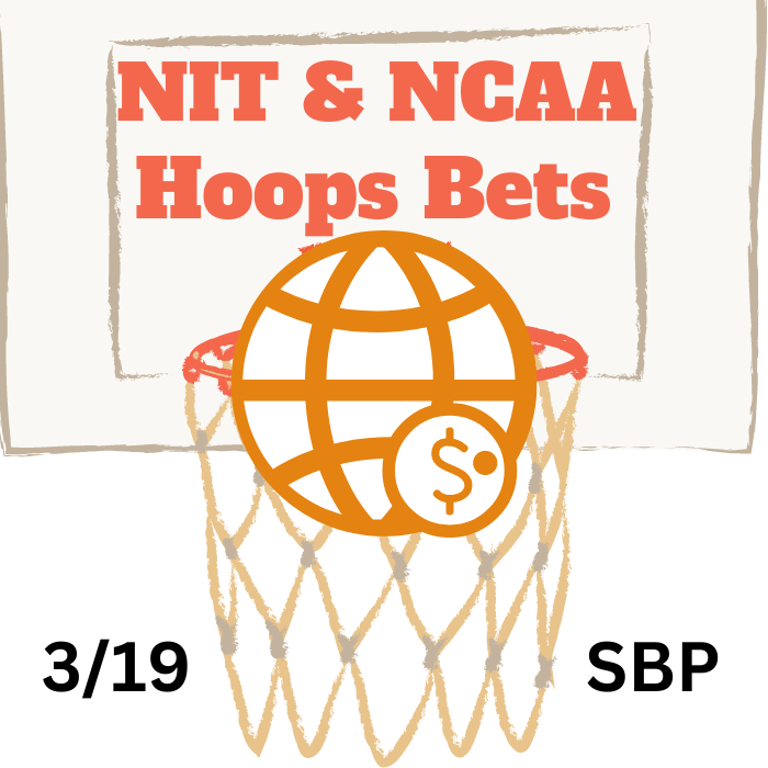 March 19 NCAAM & NIT Betting